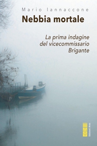 Nebbia mortale - Librerie.coop Nebbia mortale - Librerie.coop