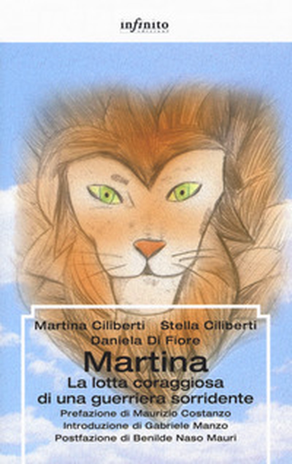 Martina. La lotta coraggiosa di una guerriera sorridente - Librerie.coop Martina. La lotta coraggiosa di una guerriera sorridente - Librerie.coop