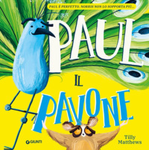 Paul il pavone - Librerie.coop