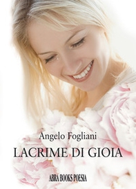Lacrime di gioia - Librerie.coop Lacrime di gioia - Librerie.coop