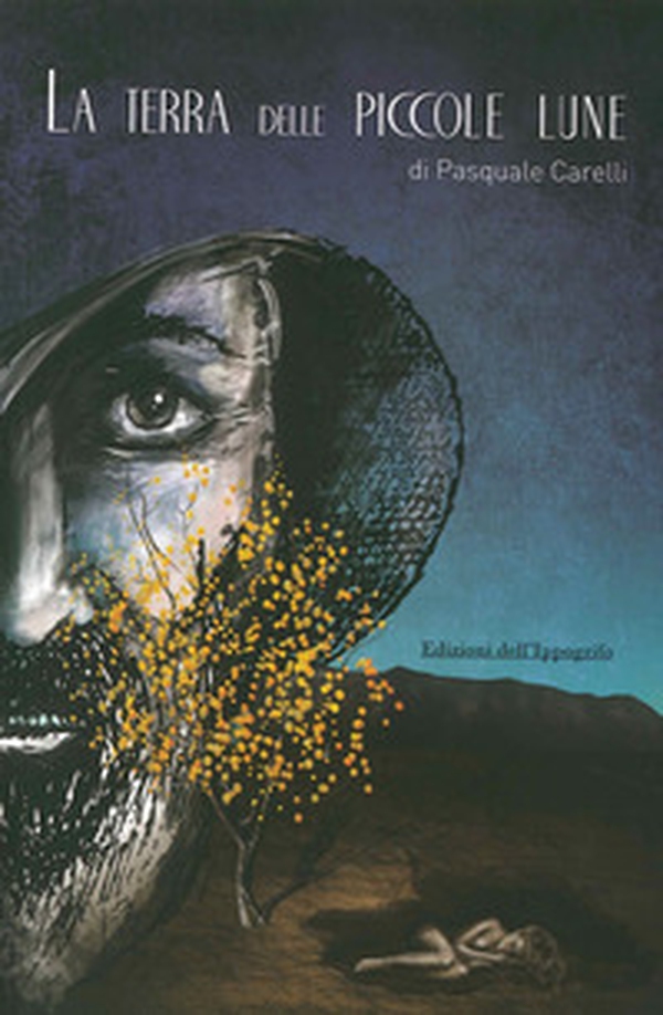 La terra delle piccole lune - Librerie.coop La terra delle piccole lune - Librerie.coop
