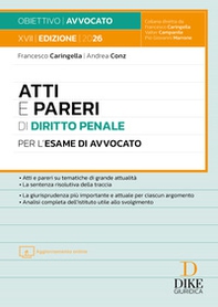 Atti e pareri di diritto penale per l'esame di avvocato - Librerie.coop
