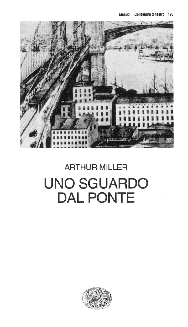 Uno sguardo dal ponte - Librerie.coop Uno sguardo dal ponte - Librerie.coop