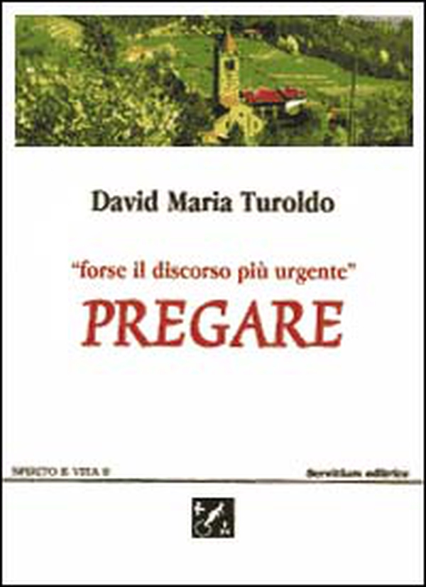 Pregare. Forse il discorso più urgente - Librerie.coop Pregare. Forse il discorso più urgente - Librerie.coop