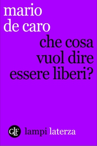 Che cosa vuol dire essere liberi? - Librerie.coop