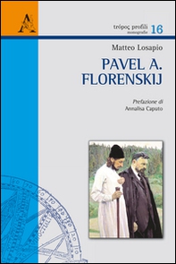Pavel A. Florenskij. I due mondi dell'icona fra prospettiva rovesciata e metafisica concreta - Librerie.coop