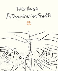 Ritratti di ritratti - Librerie.coop Ritratti di ritratti - Librerie.coop