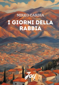 I giorni della rabbia - Librerie.coop I giorni della rabbia - Librerie.coop