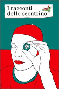 I racconti dello scontrino. Coop for words 2012 - Librerie.coop I racconti dello scontrino. Coop for words 2012 - Librerie.coop