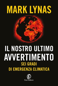 Il nostro ultimo avvertimento - Librerie.coop Il nostro ultimo avvertimento - Librerie.coop