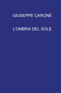 L'ombra del sole - Librerie.coop