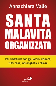 Santa malavita organizzata - Librerie.coop Santa malavita organizzata - Librerie.coop