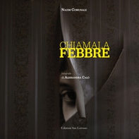 Chiamala febbre - Librerie.coop