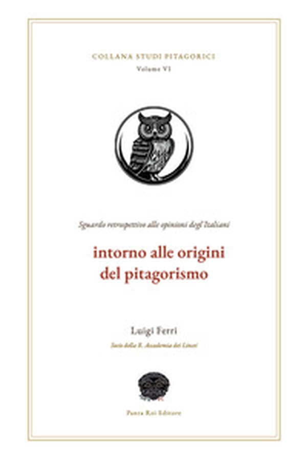 Intorno alle origini del pitagorismo - Librerie.coop
