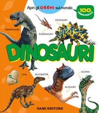 Dinosauri. 100 finestrelle - Librerie.coop