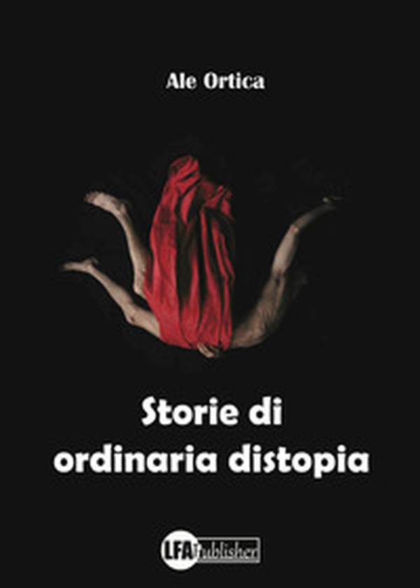 Storie di ordinaria distopia - Librerie.coop