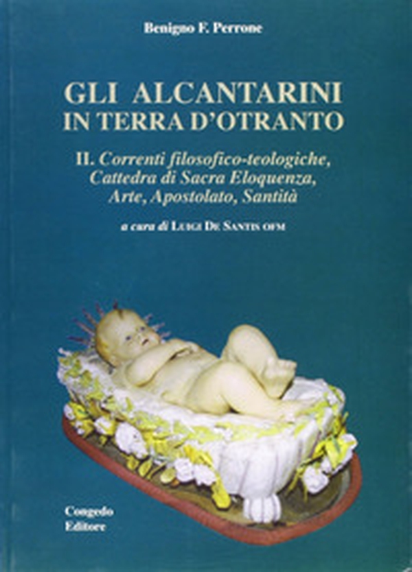 Gli alcantarini in Terra d'Otranto - Librerie.coop