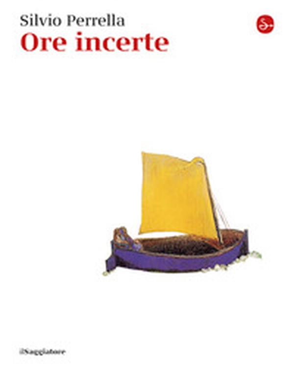 Ore incerte - Librerie.coop Ore incerte - Librerie.coop