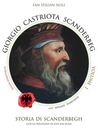 Giorgio Castriota Scanderbeg - Librerie.coop