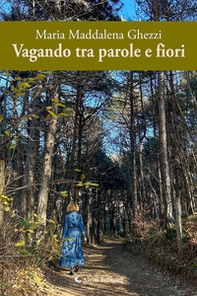 Vagando tra parole e fiori - Librerie.coop
