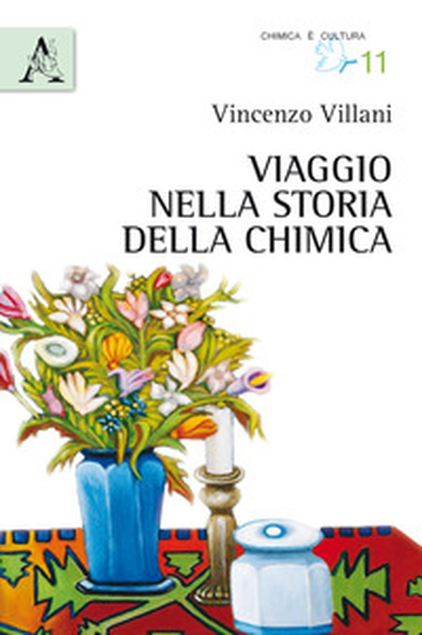 Viaggio nella storia della chimica - Librerie.coop Viaggio nella storia della chimica - Librerie.coop