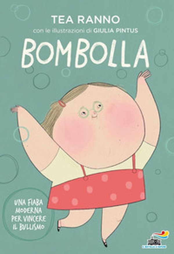 Bombolla. Una fiaba moderna per vincere il bullismo - Librerie.coop Bombolla. Una fiaba moderna per vincere il bullismo - Librerie.coop