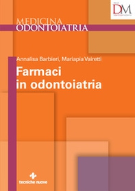 Farmaci in odontoiatria - Librerie.coop