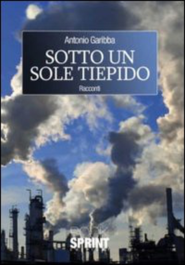 Sotto un sole tiepido - Librerie.coop Sotto un sole tiepido - Librerie.coop