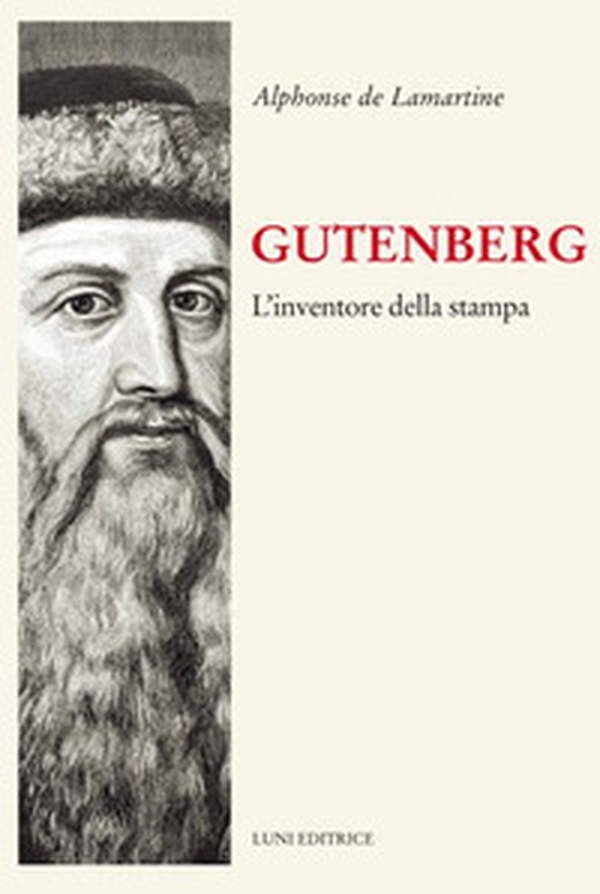 Gutenberg. Inventore della stampa - Librerie.coop Gutenberg. Inventore della stampa - Librerie.coop