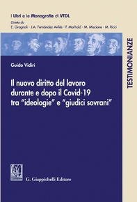 Il nuovo diritto del lavoro durante e dopo il Covid-19 tra 'ideologie' e 'giudici sovrani' - e-Book - Librerie.coop Il nuovo diritto del lavoro durante e dopo il Covid-19 tra 'ideologie' e 'giudici sovrani' - e-Book - Librerie.coop