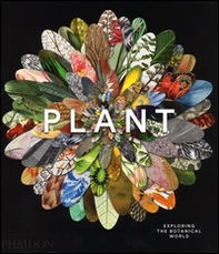 Plant exploring the botanical world - Librerie.coop