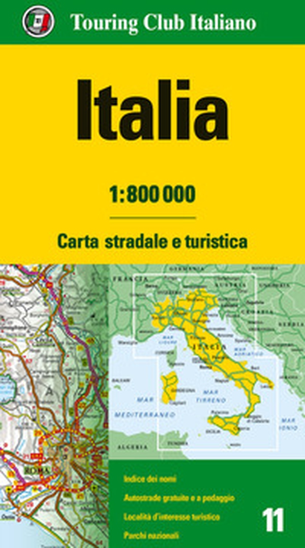Italia 1:800.000. Carta stradale e turistica - Librerie.coop Italia 1:800.000. Carta stradale e turistica - Librerie.coop