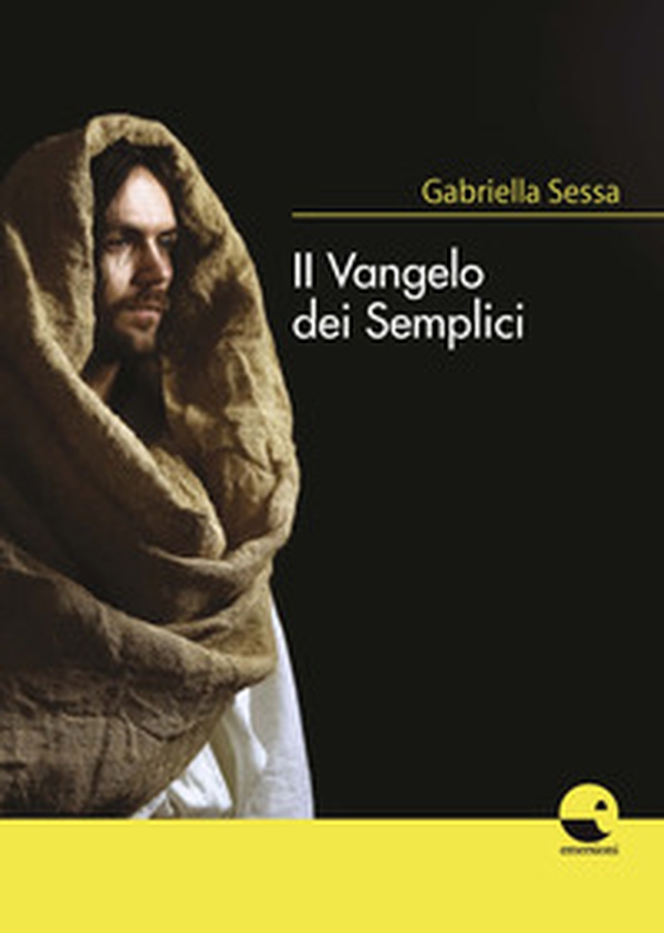 Il vangelo dei semplici - Librerie.coop Il vangelo dei semplici - Librerie.coop
