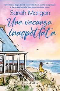 Una vacanza inaspettata - Librerie.coop
