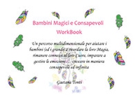Bambini magici e consapevoli - Librerie.coop