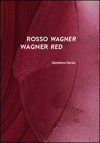 Rosso Wagner-Wagner red - Librerie.coop