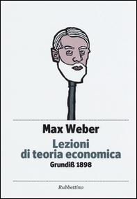 Lezioni di teoria economica. Grundiss 1898 - Librerie.coop