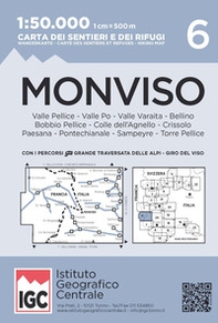 Carta n. 6 Monviso 1:50.000. Carta dei sentieri e dei rifugi - Librerie.coop