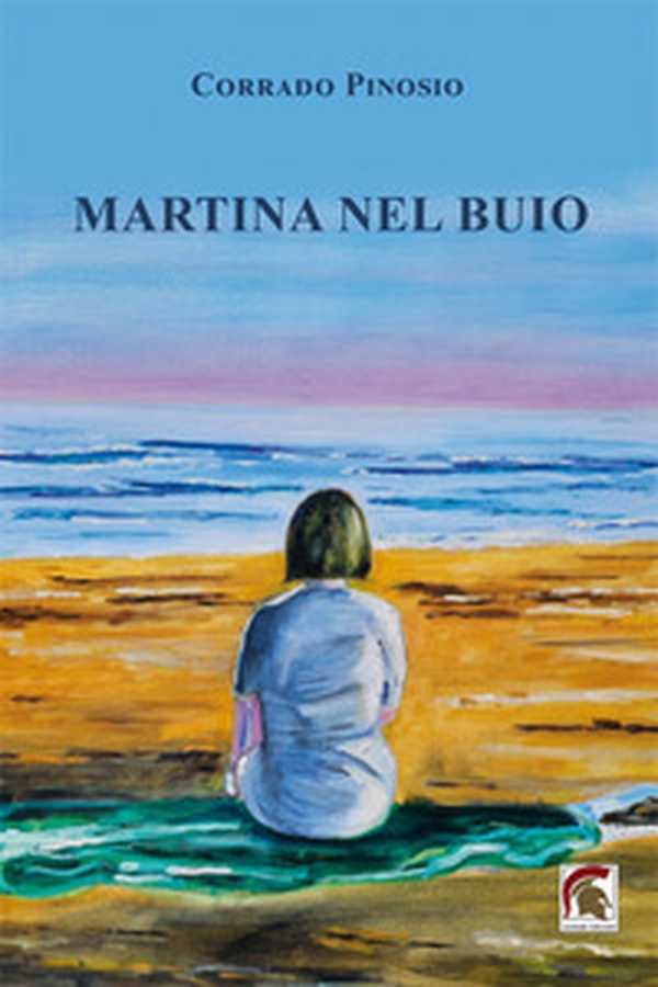 Martina nel buio - Librerie.coop Martina nel buio - Librerie.coop