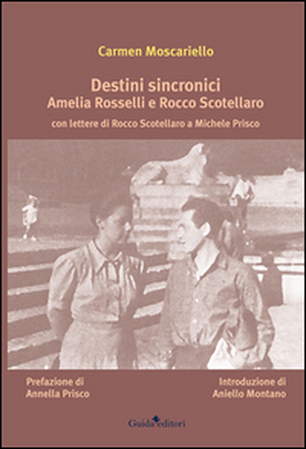 Destini sincronici Amelia Rosselli e Rocco Scotellaro. Con lettere di Rocco Scotellaro e Michele Prisco - Librerie.coop Destini sincronici Amelia Rosselli e Rocco Scotellaro. Con lettere di Rocco Scotellaro e Michele Prisco - Librerie.coop