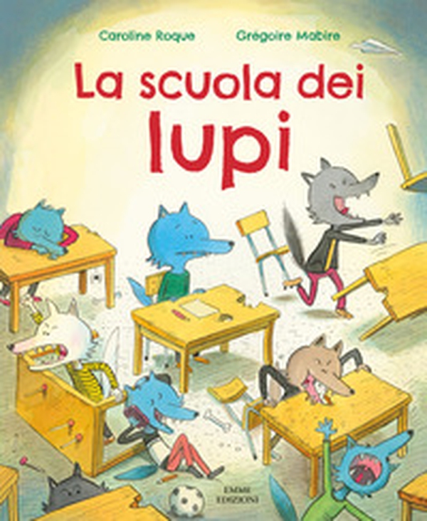 La scuola dei lupi - Librerie.coop La scuola dei lupi - Librerie.coop