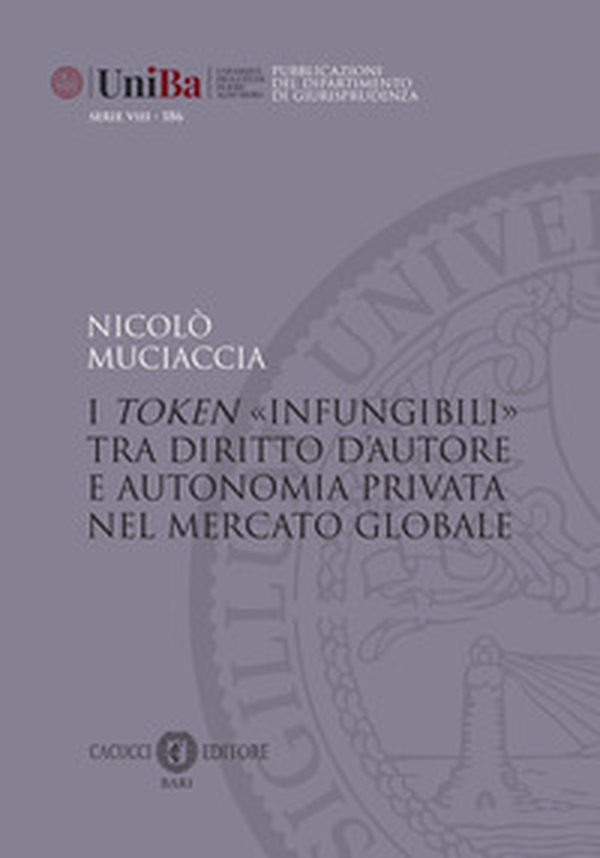 I token «infungibili» tra diritto d'autore e autonomia privata nel mercato globale - Librerie.coop