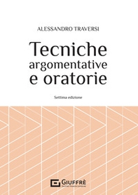 Tecniche argomentative e oratorie - Librerie.coop Tecniche argomentative e oratorie - Librerie.coop