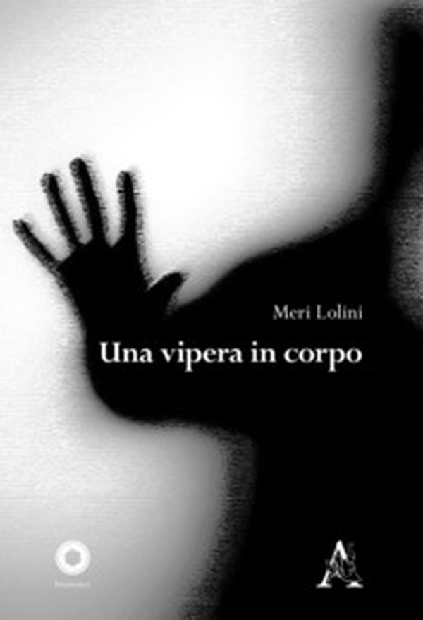 Una vipera in corpo - Librerie.coop Una vipera in corpo - Librerie.coop
