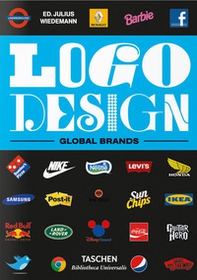 Logo design. Global brands. Ediz. inglese, francese e tedesca - Vol. 2 - Librerie.coop Logo design. Global brands. Ediz. inglese, francese e tedesca - Vol. 2 - Librerie.coop