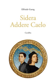 Sidera Addere Caelo - Librerie.coop