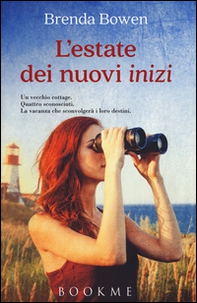 L'estate dei nuovi inizi - Librerie.coop L'estate dei nuovi inizi - Librerie.coop