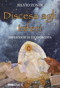 Discesa agli inferi. Esperienze di un esorcista - Librerie.coop Discesa agli inferi. Esperienze di un esorcista - Librerie.coop