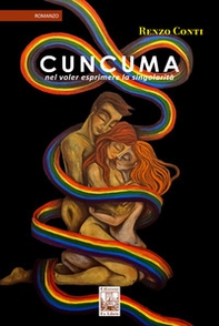 Cuncuma. Nel voler esprimere la singolarità - Librerie.coop