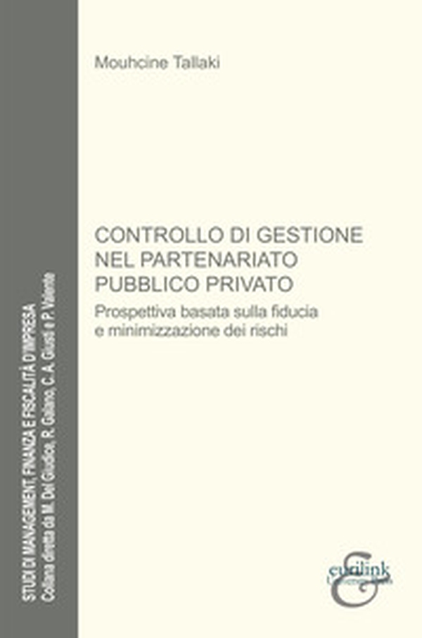 Controllo di gestione nel partenariato pubblico privato - Librerie.coop Controllo di gestione nel partenariato pubblico privato - Librerie.coop